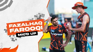 Mic'd Up: Fazalhaq Farooqi - 'You have big shoes' | SRH | IPL 2023