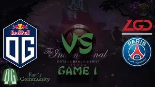 OG vs PSG.LGD - Game 1 - The International 2019 - Main Event.