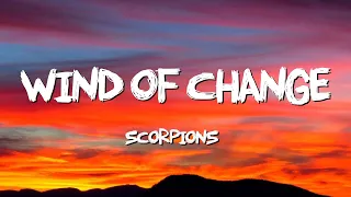 Wind Of Change Official - Scorpions (Lyrics)