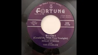 Nolan Strong And The Diablos - If I-Oh I  1959