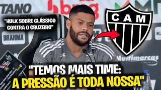 👀OLHA O QUE O HULK FALOU ANTES DO CLÁSSICO CONTRA O CRUZEIRO! PROVOCOU O CRUZEIRO! NOTÍCIAS DO GALO!