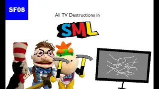 All TV Destructions in SML!