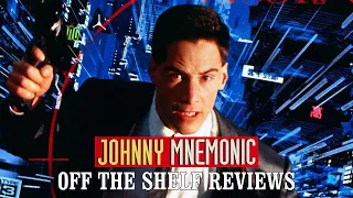 Johnny Mnemonic Review - Off The Shelf Reviews