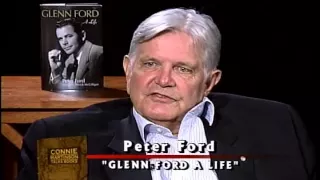 Peter Ford - Glenn Ford A Life - Part 2