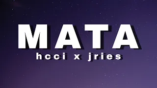 Mata - Hcci X Jries (lyric video) Local Music