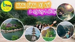 Du lịch Ninh Bình tự túc 2023 - Khám phá Tràng An và chùa Bái Đính trong 2 ngày 1 đêm