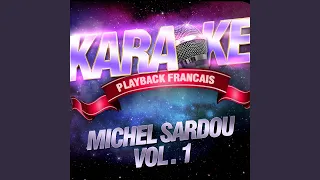 Je Vais T'aimer — Karaoké Playback Avec Choeurs — Rendu Célèbre Par Michel Sardou