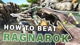 How to Play and Beat Ragnarok Map | Complete Guide ► Ark Survival Evolved