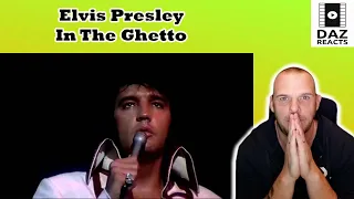 Daz Reacts To Elvis Presley - In The Ghetto