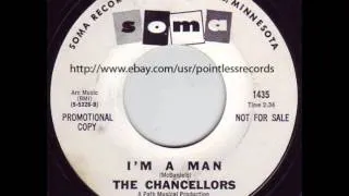 The Chancellors - I'm a Man - Garage Rock