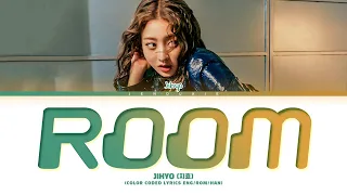 JIHYO 'Room' Lyrics (지효 Room 가사) (Color Coded Lyrics)