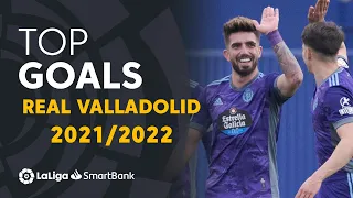 TOP 10 GOALS Real Valladolid LaLiga SmartBank 2021/2022