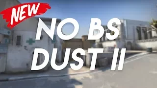 No Bulls**t Dust2 Tips (NEW 2017 Version)