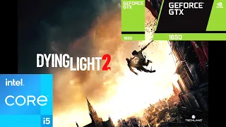 Dying Light 2 : GTX 1650 + i5-12600K : Low Graphics, FSR P