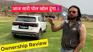 Creta Seltos छोड़कर Taigun क्यों ली?😱 वो भी 2 बार! | VW Taigun Long Term Ownership Review | 🔥