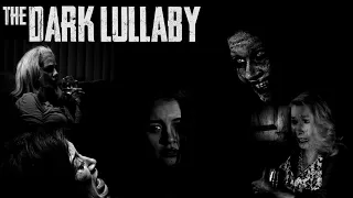 The Dark Lullaby Teaser trailer