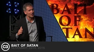 Bait Of Satan - John Bevere - 11/29/15