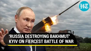 'Putin Destroying Bakhmut': Russian paratroopers join battle | Ukraine admits Moscow's gains