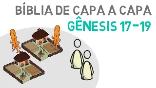 Gênesis 17 ao 19 | O Pacto de Deus com Abraão / Sodoma e Gomorra