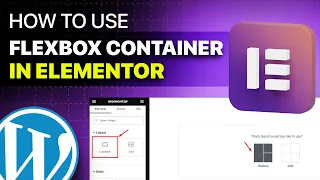 Elementor Container Tutorial | Everything about elementor Flexbox containers - Elementor tutorial