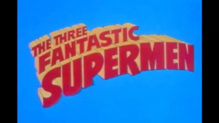 THE THREE FANTASTIC SUPERMEN (1967) US trailer S.T.Fr. (optional)