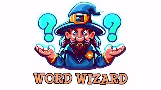 Word Wizard Episode 3