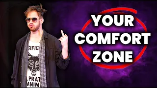 I DESTROYED My Comfort Zone & This Happened...