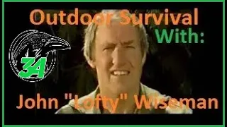 John "Lofty" Wiseman on Outdoor Survival