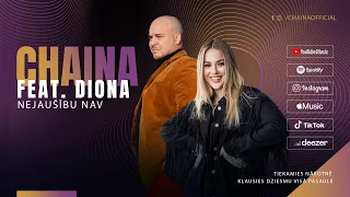 Leo Chirkoff ex CHAINA feat. DIONA - NEJAUŠĪBU NAV