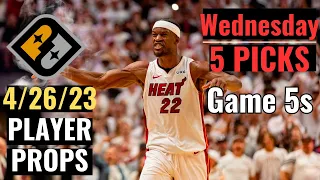 PRIZEPICKS NBA 4/26/23 WEDNESDAY CORE PLAYER PROPS GAME 5!