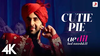 Cutiepie | ADHM | Ranbir Kapoor, Anushka Sharma | Pardeep, Nakash Aziz | Pritam | Karan Johar | 4K