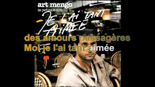 Art Mengo - Les Parfums De Sa Vie (Je l'ai tant aimée) [Paroles Audio HQ]