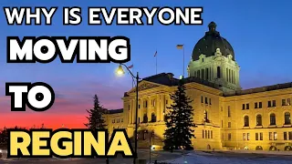 10 Reasons Why is everyone Moving to Regina Canada