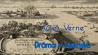 JULES VERNE - DRÁMA V LIVONSKU (1971) /SK ROZHLASOVÁ HRA