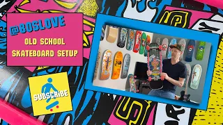Old School Skateboard Setup:  Dogtown, Powell-Peralta, Vision, Bones, Independent, Mob