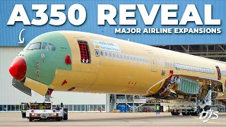 A350 Reveal, Etihad Airways News & Airline Expansion