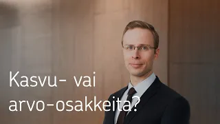 Kasvu- vai arvo-osakkeita?