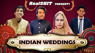 INDIAN WEDDINGS BE LIKE  | REALHIT