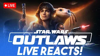 Star Wars Outlaws: Official Story Trailer Live Reacts