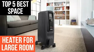Top 5 Best Space Heater For Large Room In 2023