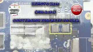 Laptop Lenovo Z510 (NM-A181) Conversion Discrete To Uma