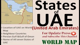 States of UAE (United Arab Emirates) / UAE Map / UAE States Map / UAE Political Map / Emirates Map