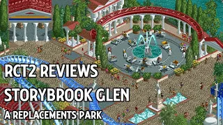 RCT2 Reviews: Storybrook Glen, A Replacements Park