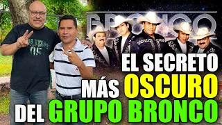 El gran secreto de BRONCO que guardo mucho tiempo