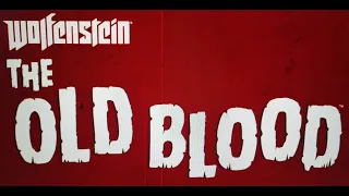 WOLFENSTINE: The Old Blood ● PART TWO: The Dark Secrets of Helga von Schabbs ● Chapter 8:   DIG SITE