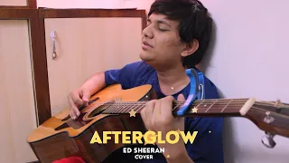 Ed Sheeran - Afterglow (Cover)