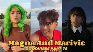 EPISODE 90 | MAGNA AND MARIVIC | FUNNY TIKTOK COMPILATION | GOODVIBES