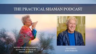 John Perkins Interview w/ the Practical Shaman