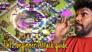 Th12 beginner attack guide (clash of clans) |  Ajith010 Gaming | Clash of Clans Malayalam