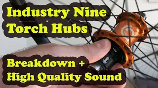 Industry Nine Torch Hubs | Breakdown + High Quality Sound